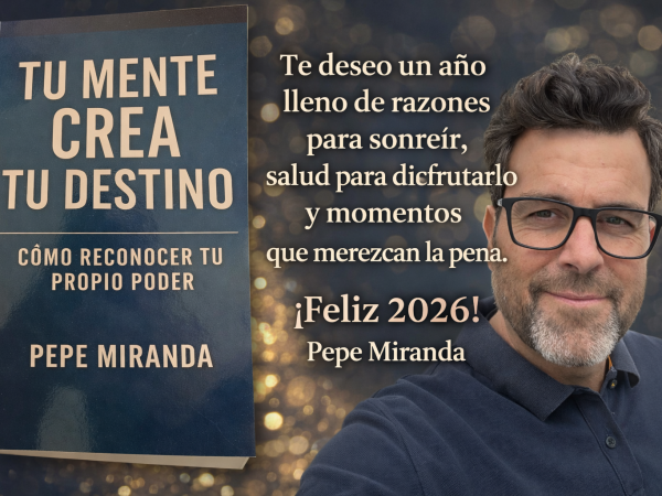 Feliz 2026: que tu mente cree tu mejor destino